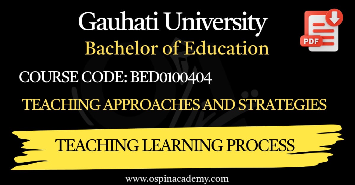 UNIT-1 – Teaching Learning Process