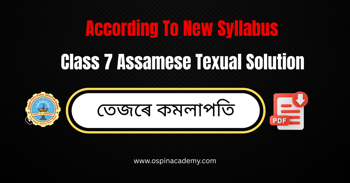 CLASS 7 ASSAMESE